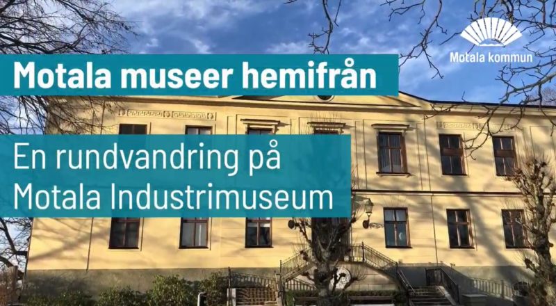 Del 8. Rundvandring på Motala industrimuseum